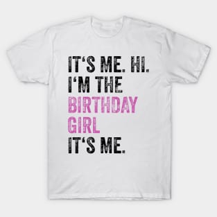 Its Me Hi I'm The Best Dad Its Me T-Shirt